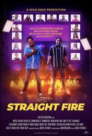 Straight Fire poster