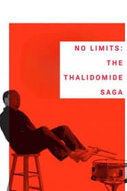 No Limits: The Thalidomide Saga poster