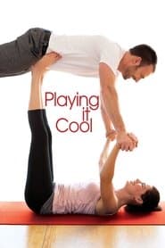 Playing It Cool poster