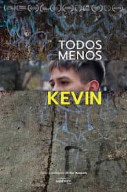 Everyone but Kevin poster