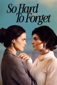 So Hard to Forget poster