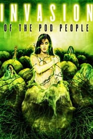 Invasion of the Pod People poster