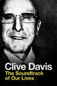 Clive Davis: The Soundtrack of Our Lives poster