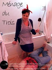 Ménage du Trois poster