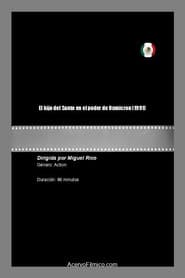 El hijo del Santo en el poder de Omnicron poster