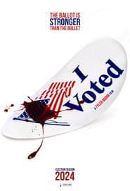 I Voted poster