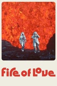 Fire of Love poster