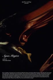 Agua Mágica poster