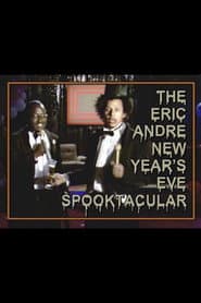 The Eric Andre New Year's Eve Spooktacular poster
