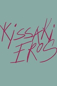 Kissaki Eros poster