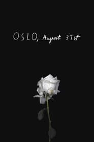Oslo, August 31st poster