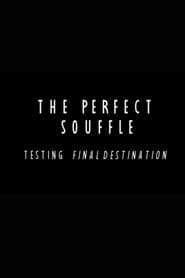 The Perfect Souffle: Testing "Final Destination" poster