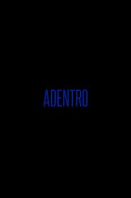 Adentro poster