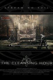 The Cleansing Hour poster