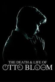 The Death and Life of Otto Bloom poster