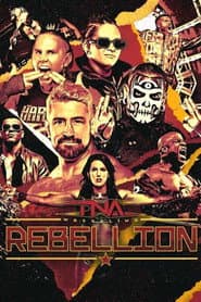 TNA Rebellion 2025 poster