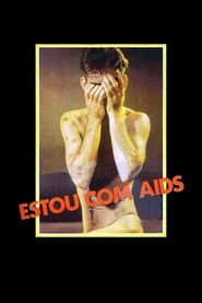 Estou com AIDS poster
