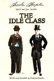The Idle Class poster