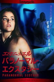 Emmanuelle Through Time: Emmanuelle's Supernatural Sexual Activity poster