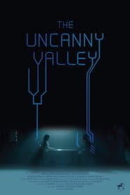 The Uncanny Valley poster