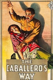The Caballero's Way poster