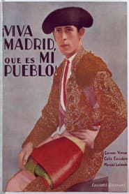 ¡Viva Madrid, que es mi pueblo! poster
