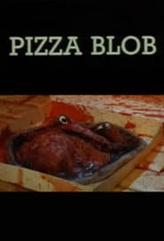 Pizza Blob poster