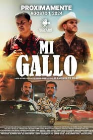 Mi Gallo poster