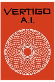Vertigo A.I. poster