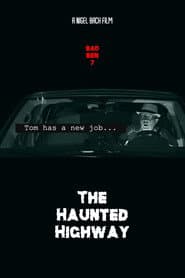 Bad Ben 7: The Haunted Highway poster