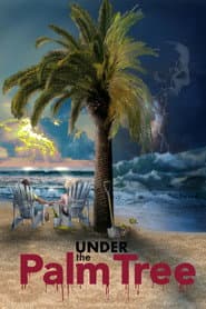 Under the Palm Tree poster