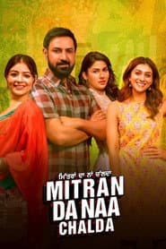 Mitran Da Naa Chalda poster