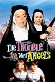 The Trouble with Angels poster