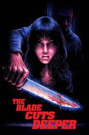 The Blade Cuts Deeper poster