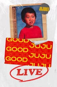 Good Juju Live poster