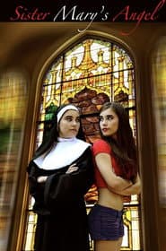 Sister Mary's Angel poster