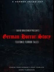 German Horror Story - Teutonic Terror Tales poster