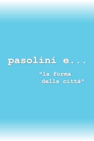 Pasolini and the Form of the City poster