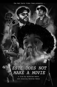 Este Does Not Make A Movie poster