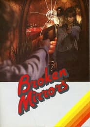 Broken Mirrors poster