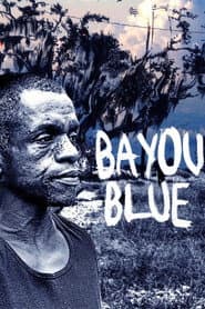 Bayou Blue poster