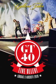 Gyllene Tider: GT40 live Ullevi poster