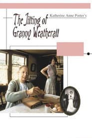 The Jilting of Granny Weatherall poster