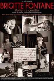 Brigitte Fontaine : Reflets et crudité poster