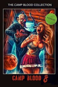 Camp Blood 8: Revelations poster