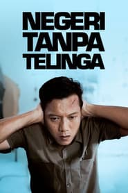 Negeri Tanpa Telinga poster