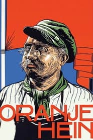 Oranje Hein poster