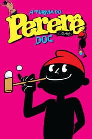 A Turma do Pererê.DOC poster