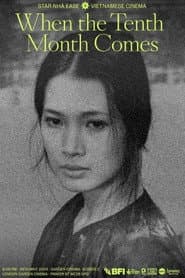When the Tenth Month Comes poster
