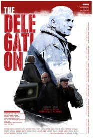 The Delegation poster